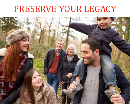 Preserve Your Legacy